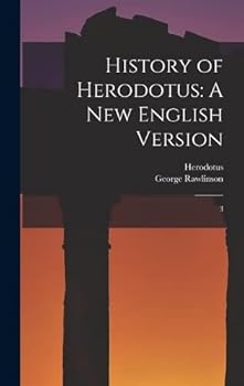 History Of Herodotus A New English Book By George Rawlinson