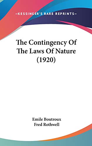 The Contingency Of The Laws Of Nature (1920)