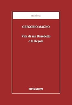 Paperback Vita di san Benedetto e la Regola [Italian] Book