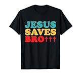 Jesus rettet Bruder I Jesus T-Shirt