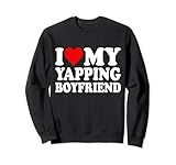 Photo Gallery i love my yapping boyfriend felpa Photo Gallery i love my yapping boyfriend felpa