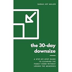 The 30-Day Downsize Audiolibro Por Sarah Joy Miller arte de portada