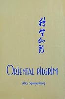 Oriental Pilgrim; Story of Shiro Kano B0006ARGY2 Book Cover