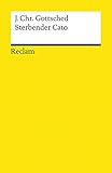 Sterbender Cato: Reclams Universal-Bibliothek (961718)