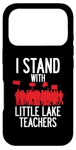 Little Lake Teacher Strike Protest Union �T���^�t�F�X�v�����O�X LA �X�}�z�P�[�X iPhone 17 Pro �p