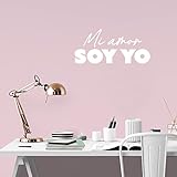 Vinyl Wall Art Decal - Mi Amor Soy Yo/My Love is Me - 11.5' x 25'- Modern Lovely Self Esteem Spanish Quote Sticker for Home Bedroom Closet Living Room Office Coffee Shop Decor (White)
