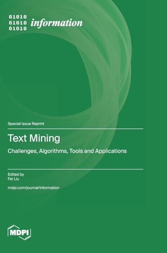 Attract and Engage on Social Media With Powerful NLP Strategies 3 Text Mining: Challenges, Algorithms, Tools and Applications
