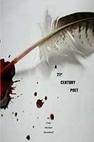 A 21st Century Poet : A 21st Century Poet: a Book of Truth 1721225382 Book Cover