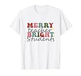 Merry Teacher Bright Student Tee Women's Christmas Teach T-Shirt