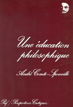 Paperback Une éducation philosophique [French] Book