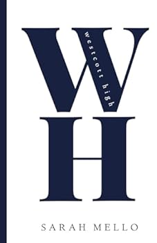 Westcott High - Book #1 of the Westcott High