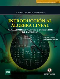 Portada de Introducción al Álgebra Lineal: Para Administración y Dirección de Empresas