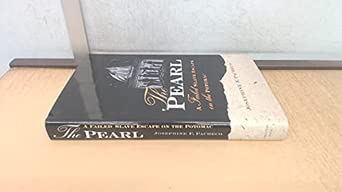 The Pearl: A Failed Slave Escape on the Potomac book cover