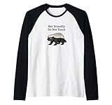 Tejón de Miel no amigable No toques Tejones gruñones Divertidos Camiseta Manga Raglan