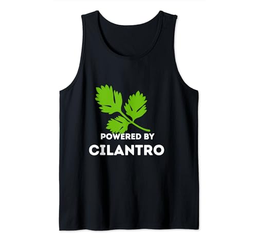 powered by Cilantro Funny I Love Cilantro Tank Top