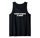 Photo Gallery i don t give a shit y2k aesthetic canotta Photo Gallery i don t give a shit y2k aesthetic canotta