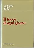 Il fuoco di ogni giorno