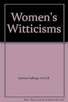 Women's Witticisms 1599310007 Book Cover