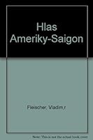 Hlas Ameriky-Saigon 0887811132 Book Cover