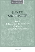 Jean de Saint-Victor. Traite de la Division Des Royaumes 2503512542 Book Cover