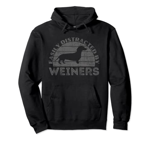 Retro Pet Dogs Weiners Lover Easily Distracted By Weiners Sudadera con Capucha