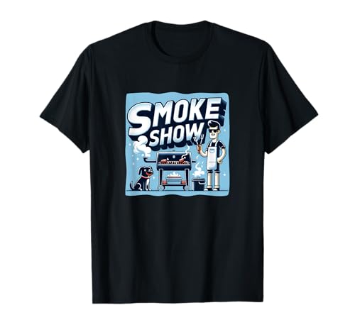 Smoke Show - Grilling Barbecue - T-Shirt