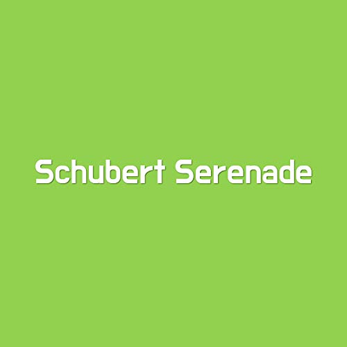 Schubert Serenade