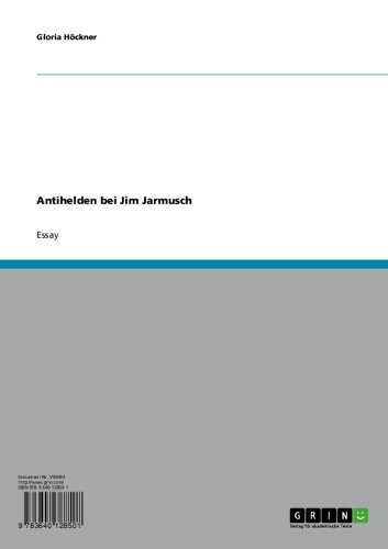 Antihelden bei Jim Jarmusch (German Edition)
