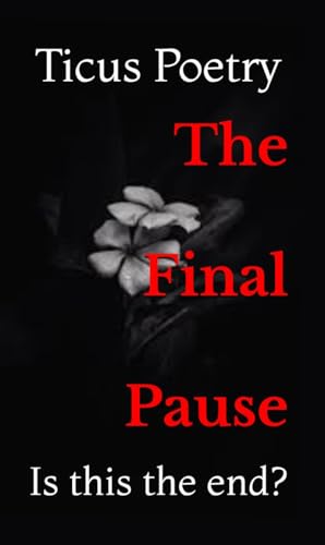 The Final Pause: Is this the end?