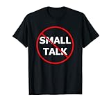 Photo Gallery maglietta no small talk per introversi maglietta Photo Gallery maglietta no small talk per introversi maglietta