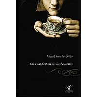 Chá das Cinco com o Vampiro 8539000466 Book Cover