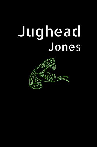 Jughead Jones: Riverdale Fan Novelty Journal & Notebook: 120 Lined Pages Journal & Notebook & Diary To Write in size 6 x 9 in ( a perfect gift for Riverdale and Jughead Jones fans )