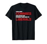 Funny Anti Socialist Communist Pro America Patriotic Tshirt T-Shirt