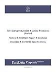  Shri Gang Industries & Allied Products Limited: Tactical & Strategic Database Specifications (Tactical & Strategic - India Book 39143) (English Edition)