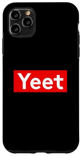 Yeet Meme �X�g���[�g�E�F�A �C���^�[�l�b�g���[���A �W���[�N �J���`���[ Yeets �X�}�z�P�[�X iPhone 11 Pro Max �p