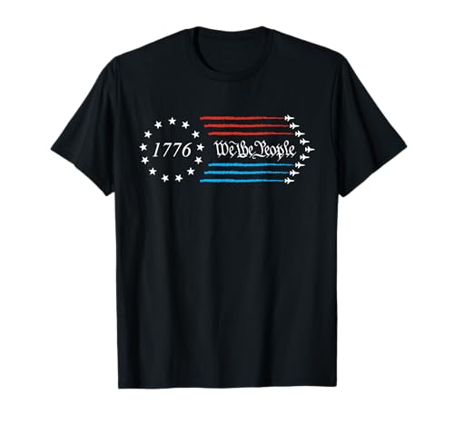 We The People 1776 July 4th Of July Fourth July Independence t-shirt