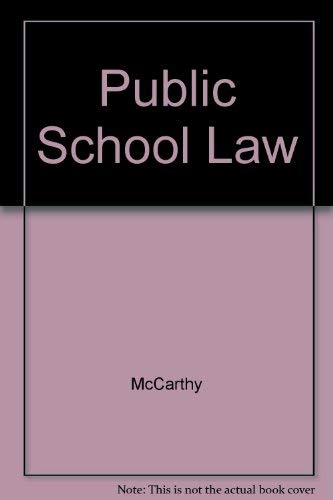 Cover of Public school law: Teachers' and students' rights