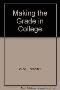 Paperback Making the Grade in College Book