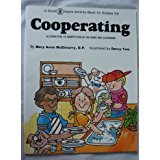 Paperback Cooperating: Alternatives to Competition in the Home and Classroom Book