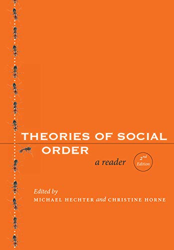 Theories of Social Order: A Reader, Second Edition...