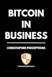 Bitcoin In Business