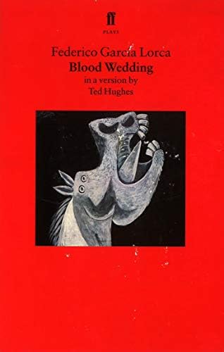Blood Wedding: A Play (Faber Drama)