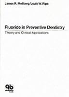 Fluoride in Preventive Dentistry 0867151021 Book Cover
