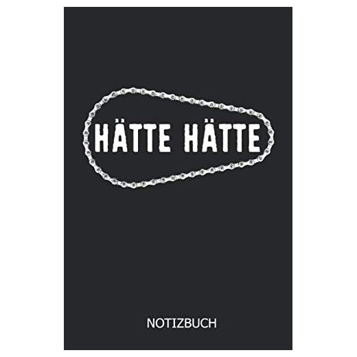 Hätte Hätte Notizbuch: DIN A5 Mountainbike Notizheft | 110 Seiten liniertes Notizbuch | Geschenkidee für Mountainbiker | Aufgaben Planer