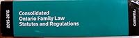 Consolidated Ontario Family Law Statutes and Regulations 2015-2016 0779865243 Book Cover