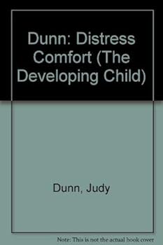 Hardcover Distress and Comfort (The Developing Child) Book