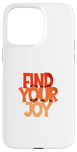 Find Your Joy �n�[�t�g�[�� 3D�f�U�C�� �X�}�z�P�[�X iPhone 15 Pro Max �p