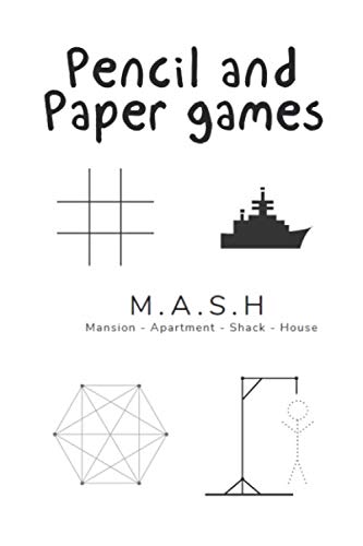 Pencil and paper games: Activity book - Tic Tac Toe Warships Mash Hexagon Games Hangman 4 in a Row Dot Game 3d Tic Tac Toe