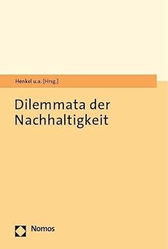 Paperback Dilemmata Der Nachhaltigkeit [German] Book