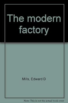 Unknown Binding The modern factory Book
